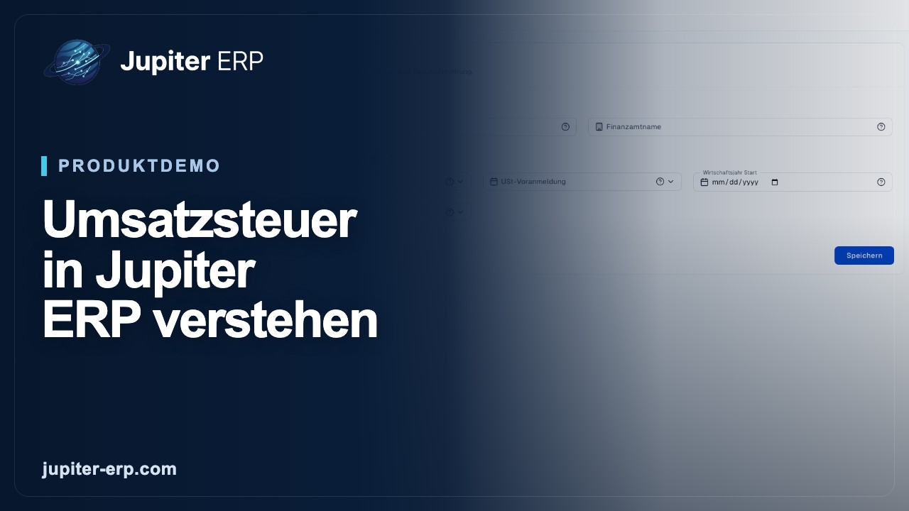 Video: Umsatzsteuer: Grundlagen in Jupiter ERP